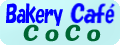 Bakery Cafe CoCo